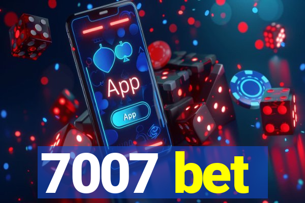 7007 bet